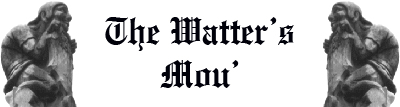 The Watter's Mou'
