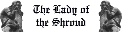 The Lady of the Shroud