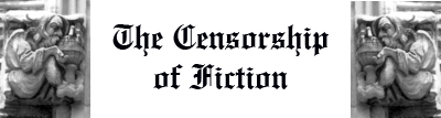 The Censorship of Fiction