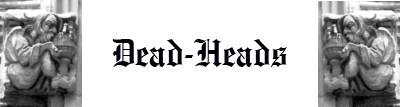 Dead-Heads