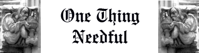 One Thing Needful