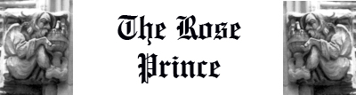 The Rose Prince