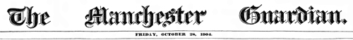 The Manchester Guardian, October 28, 1904