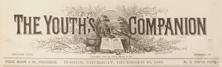 The Youth's Companion, December 10, 1885